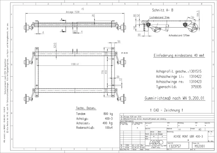 Akseli jarruton 800kg jarruton tandem AL-KO akseli laippaväli 1530mm 4X100 - AL-KO ja bpw - 12915 - 1